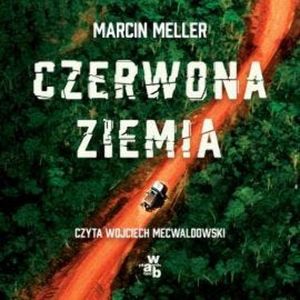 Czerwona ziemia, Marcin Meller
