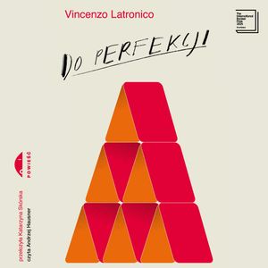 Do perfekcji, Vincenzo Latronico
