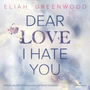 Easton High 1: Dear Love I Hate You, Eliah Greenwood