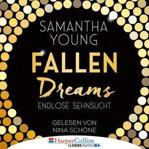 Fallen Dreams - Endlose Sehnsucht, Samantha Young