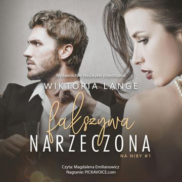 Fałszywa narzeczona audiobook, Wiktoria Lange
