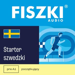 FISZKI audio – szwedzki – Starter, Patrycja Wojsyk
