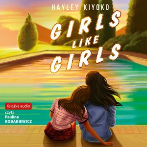 Girls Like Girls, Hayley Kiyoko