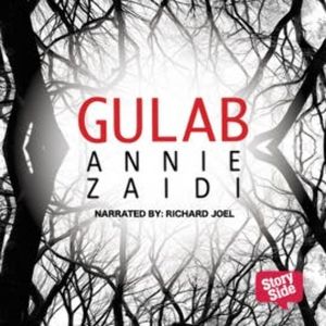 Gulab, Annie Zaidi