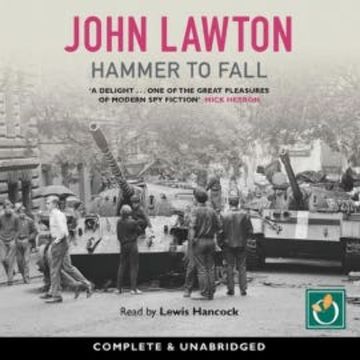 Hammer to Fall audiobook, John Lawton