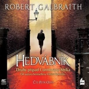 Hedvábník, Robert Galbraith