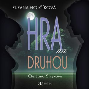 Hra na druhou, Zuzana Holčíková