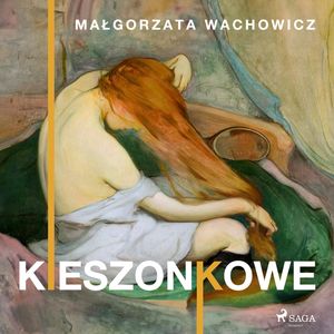 Kieszonkowe, Małgorzata Wachowicz