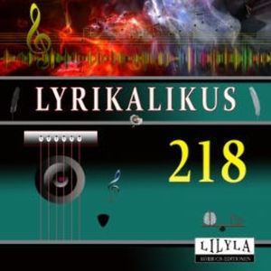 Lyrikalikus 218, Rainer Maria Rilke