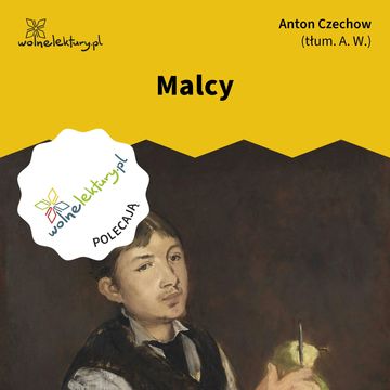 Malcy audiobook, Anton Czechow