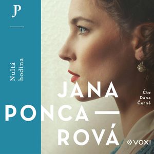 Nultá hodina, Jana Poncarová