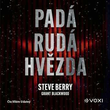 Padá rudá hvězda audiobook, Grant Blackwood, Steve Berry