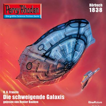 Perry Rhodan 1838: Die schweigende Galaxis audiobook, H.G. Francis
