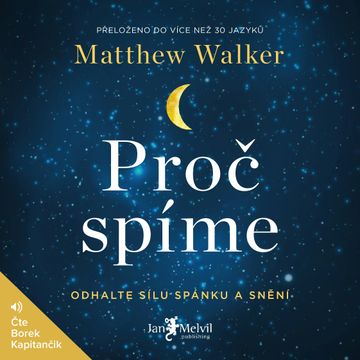 Proč spíme audiobook, Matthew Walker