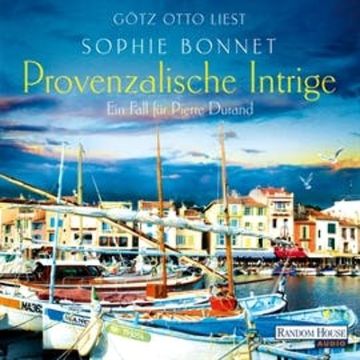Provenzalische Intrige - Ein Fall für Pierre Durand audiobook, Sophie Bonnet