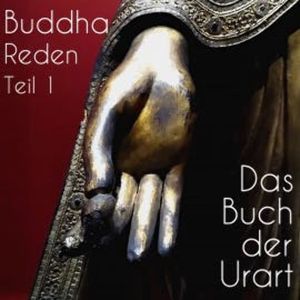 Reden Teil 1, Buddha