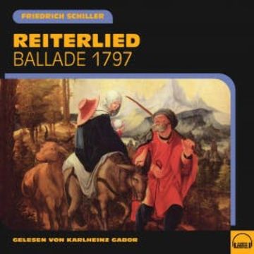 Reiterlied audiobook, Friedrich Schiller