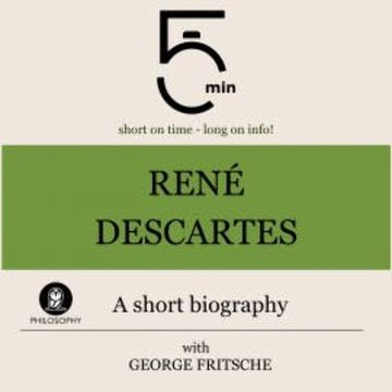 René Descartes: A short biography audiobook, 5 Minutes