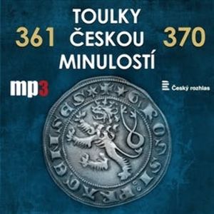 Toulky českou minulostí 361 - 370, Josef Veselý