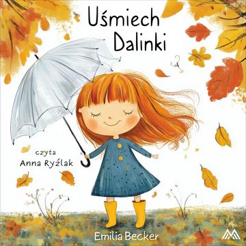 Uśmiech Dalinki audiobook, Emilia Becker