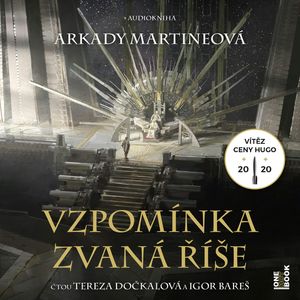 Vzpomínka zvaná říše, Arkady Martineová