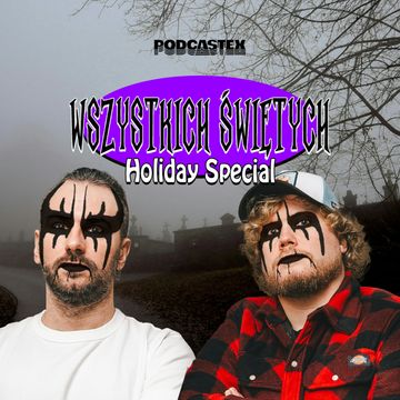 Wszystkich Świętych Holiday Special audiobook, Podcastex