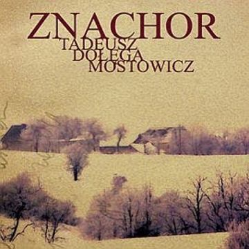 Znachor audiobook, Tadeusz Dołęga-Mostowicz