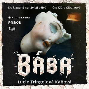 Bába, Lucie Tringelová Kaňová