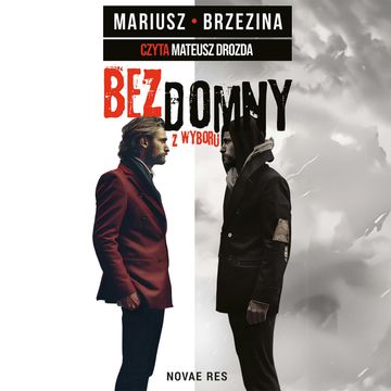 Bezdomny z wyboru audiobook, Mariusz Brzezina