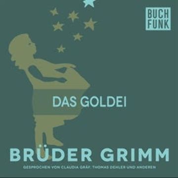 Das Goldei audiobook, Brüder Grimm