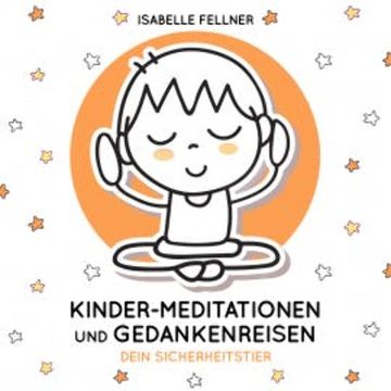 Dein Sicherheitstier audiobook, Isabelle Fellner