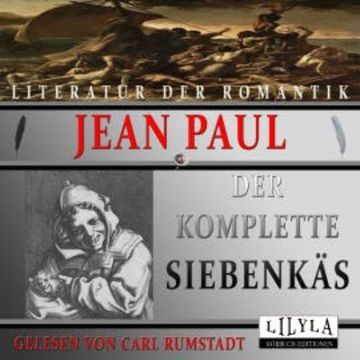 Der komplette Siebenkäs audiobook, Jean Paul