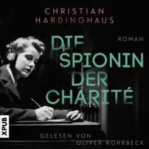 Die Spionin der Charité, Dr. phil. Christian Hardinghaus