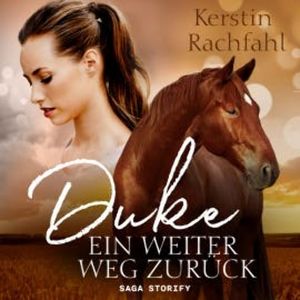Duke - Ein weiter Weg zurück, Kerstin Rachfahl