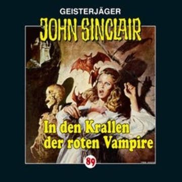 In den Krallen der roten Vampire (John Sinclair 89) audiobook, Jason Dark