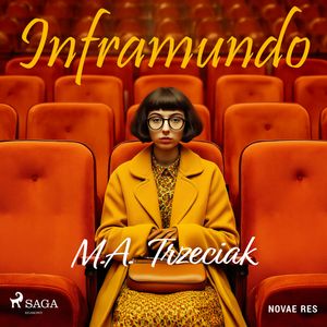 Inframundo, M.A. Trzeciak