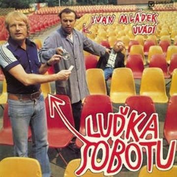 Ivan Mládek uvádí Luďka Sobotu audiobook, Ivan Mládek, Luděk Sobota, Zdeněk Svěrák
