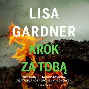 Krok za tobą, Lisa Gardner