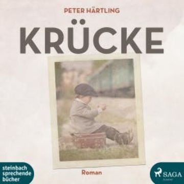 Krücke (Ungekürzt) audiobook, Peter Härtling