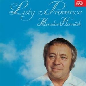 Listy z Provence, Miroslav Horníček