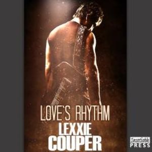 Love's Rhythm - Heart of Fame, Book 1 (Unabridged), Lexxie Couper