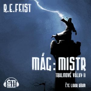 Mág: Mistr, Raymond E. Feist