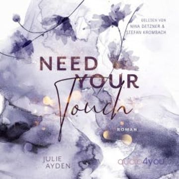 Need your Touch audiobook, Julie Ayden