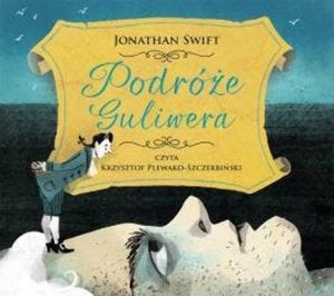 Podróże Guliwera, Jonathan Swift