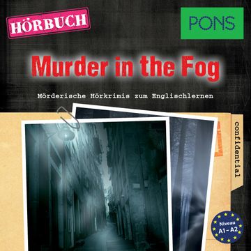 PONS Hörkrimi Englisch: Murder in the Fog audiobook, Dominic Butler