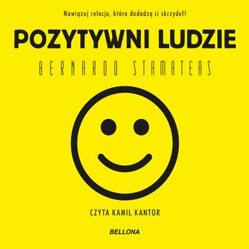 Pozytywni ludzie audiobook, Bernardo Stamateas