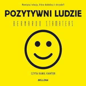 Pozytywni ludzie, Bernardo Stamateas