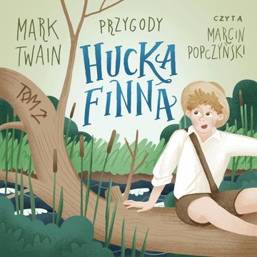 Przygody Hucka Finna audiobook, Mark Twain