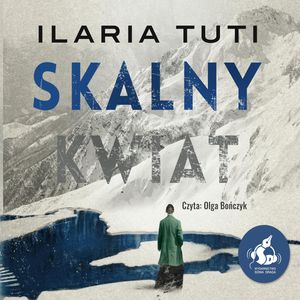 Skalny kwiat, Ilaria Tuti