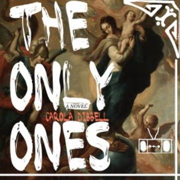 The Only Ones audiobook, Carola Dibbell